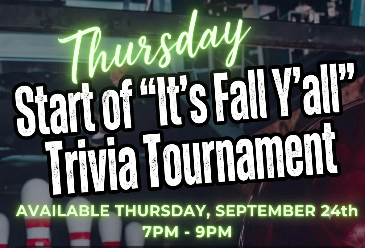 Start of "It's Fall Y'all" Trivia Tournament